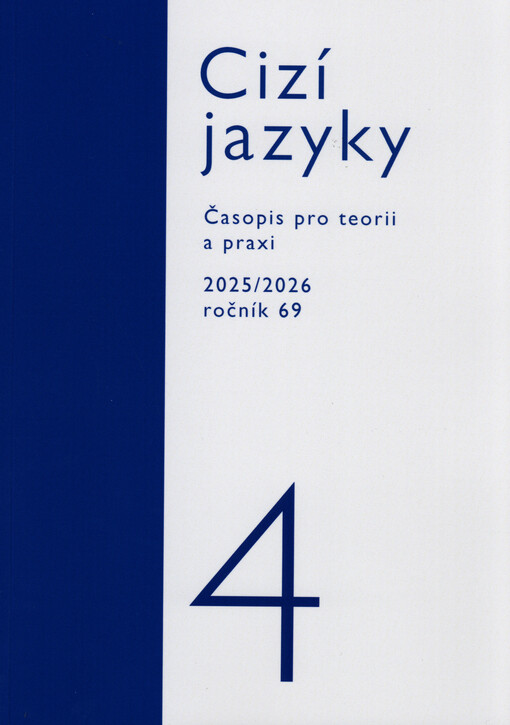 Cizí jazyky : časopis pro teorii a praxi vyučování cizím jazykům