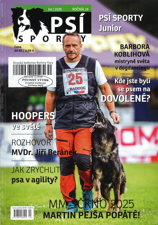 Psí sporty : agility - dogdancing - dogfrisbee - dostihy & coursing - flyball - mushing & dogtrekking - pasení - sportovní kynologie - záchranáři