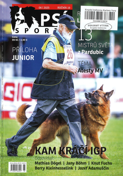 Psí sporty : agility - dogdancing - dogfrisbee - dostihy & coursing - flyball - mushing & dogtrekking - pasení - sportovní kynologie - záchranáři
