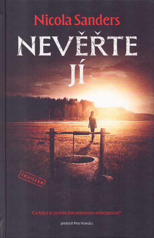 Nevěřte jí