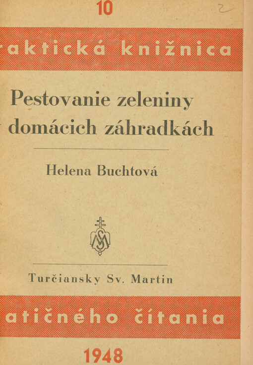 Pestovanie zeleniny v domácich záhradkách