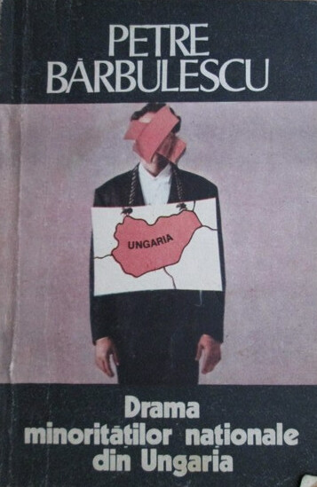 Drama minorităţilor naţionale din Ungaria /