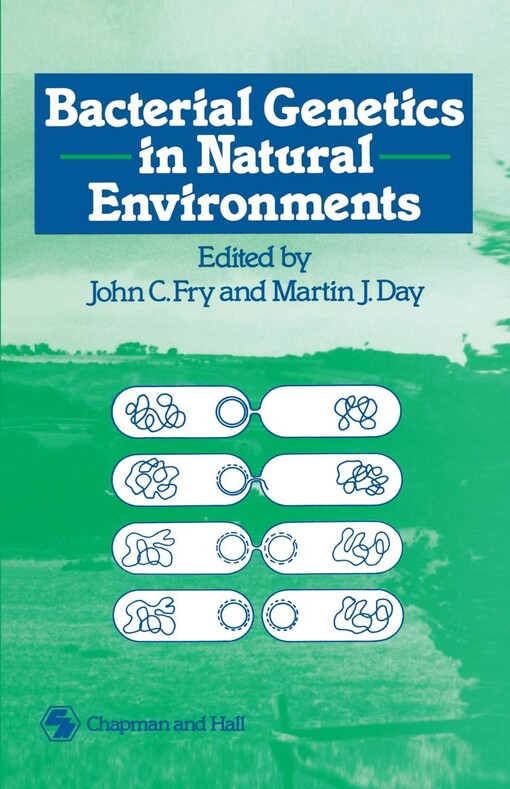 Bacterial genetics in natural environments /