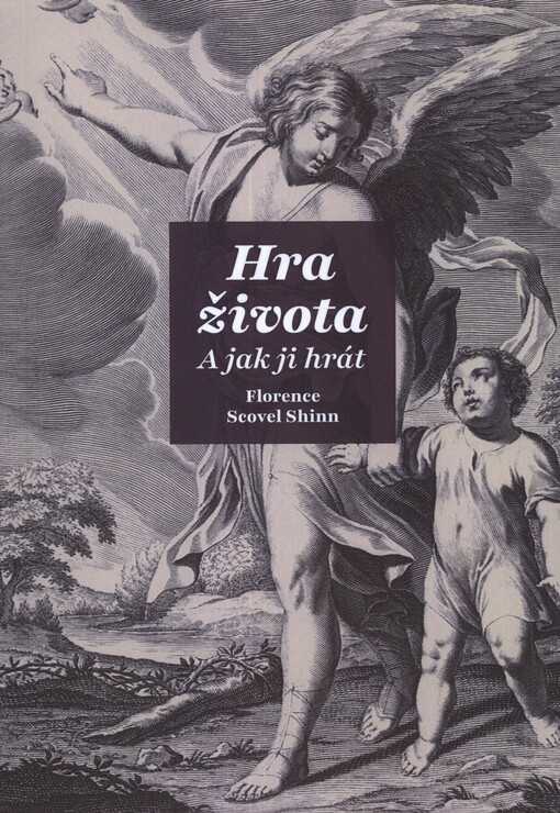 Hra života : a jak ji hrát
