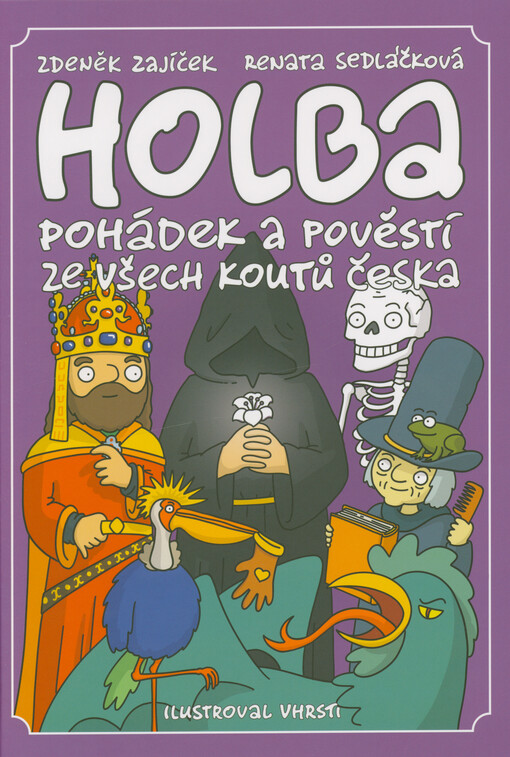 Holba pohádek a pověstí ze všech koutů Česka