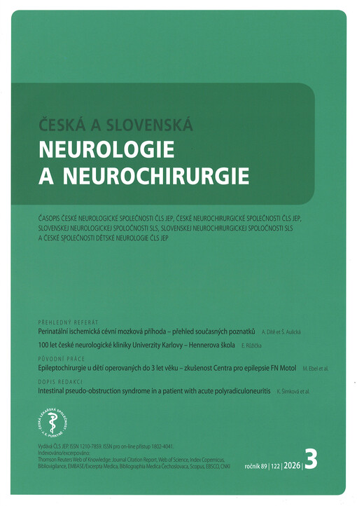 Česká a slovenská neurologie a neurochirurgie : časopis českých a slovenských neurologů a neorochirurgů