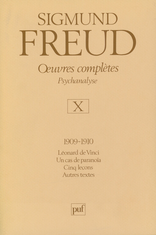 Œuvres complètes : psychanalyse. Volume X, 1909-1910