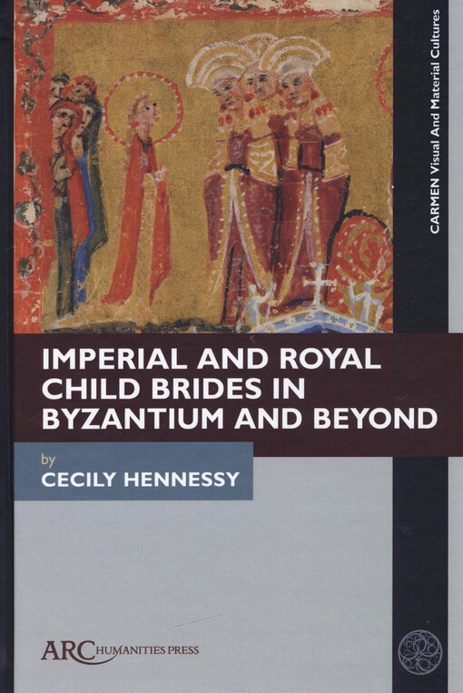Imperial and royal child brides in Byzantium and beyond