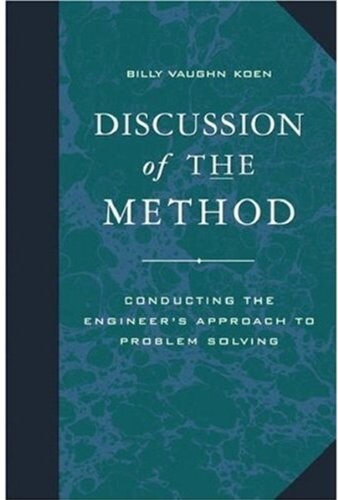 Discussion of the Method: Conducting the Engineer's Approach to Problem Solving (Engineering & Technology)