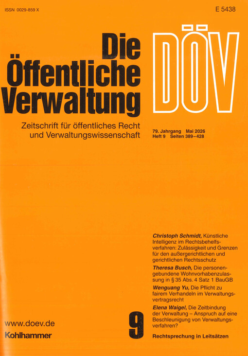 Die öffentliche Verwaltung : Zeitschrift für Verwaltungsrecht und Verwaltungspolitik DÖV