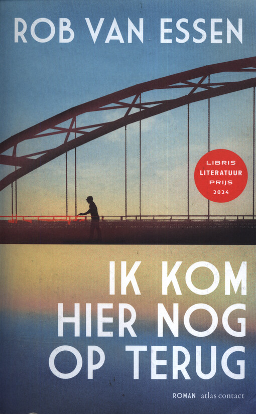Ik kom hier nog op terug : roman