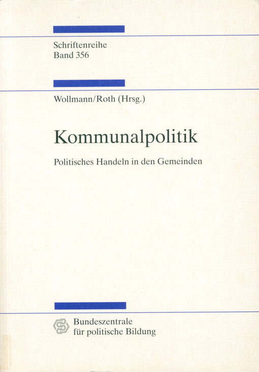 Kommunalpolitik : Politisches Handeln in den Gemeinden