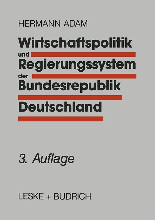 Wirtschaftspolitik und Regierungssystem der Bundesrepublik Deutschland :
