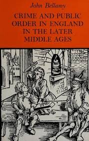 Crime and public order in England in the later middle ages /