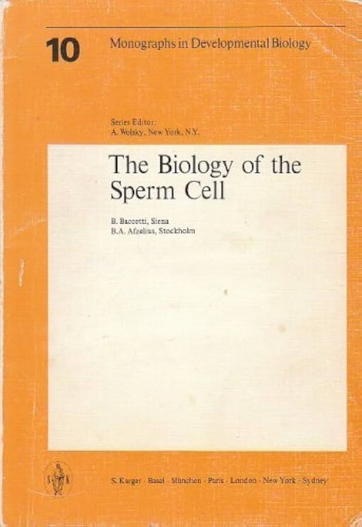 The biology of the sperm cell /