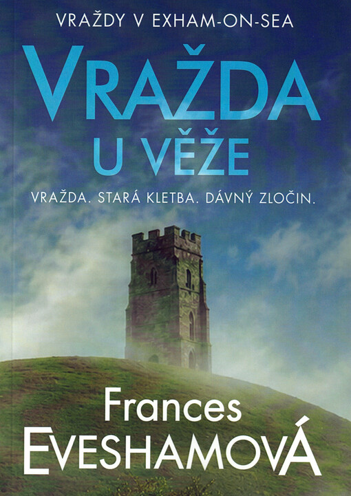 Vraždy v Exham-on-Sea. Vražda u věže