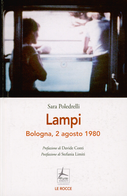 Lampi : Bologna, 2 agosto 1980