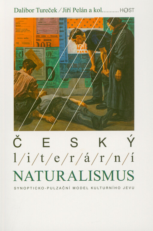 Český literární naturalismus : synopticko-pulzační model kulturního jevu