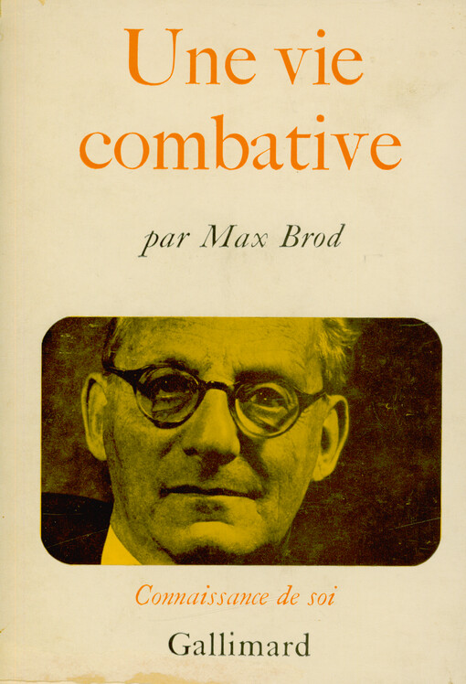 Une vie combative : autobiographie