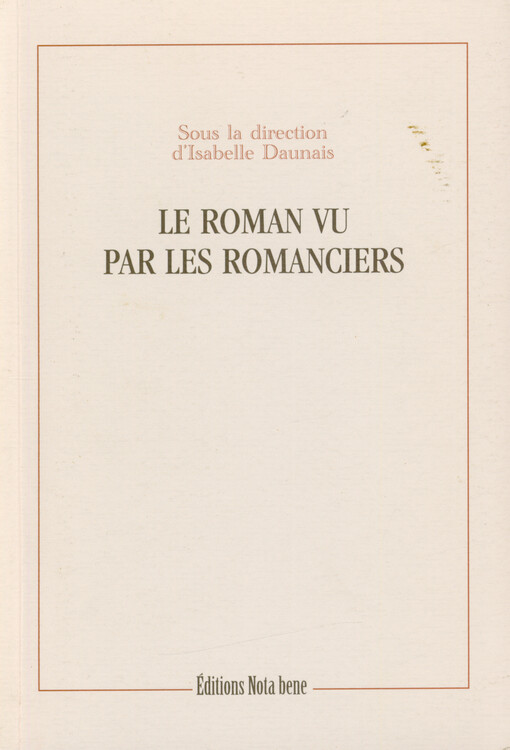 Le roman vu par les romanciers