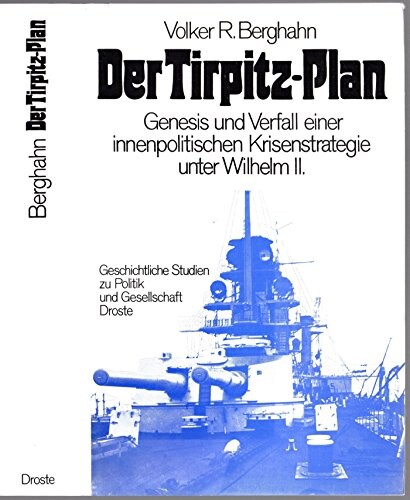 Der Tirpitz-Plan :