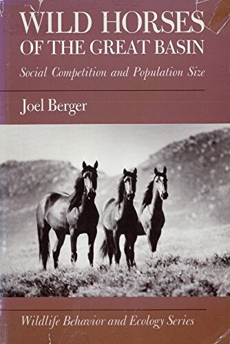 Wild Horses of the Great Basin :