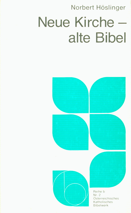 Neue Kirche - alte Bibel
