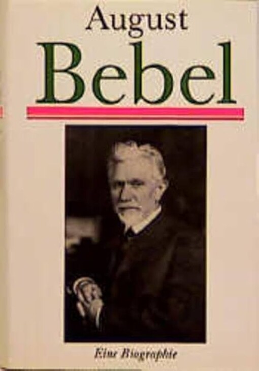 August Bebel :
