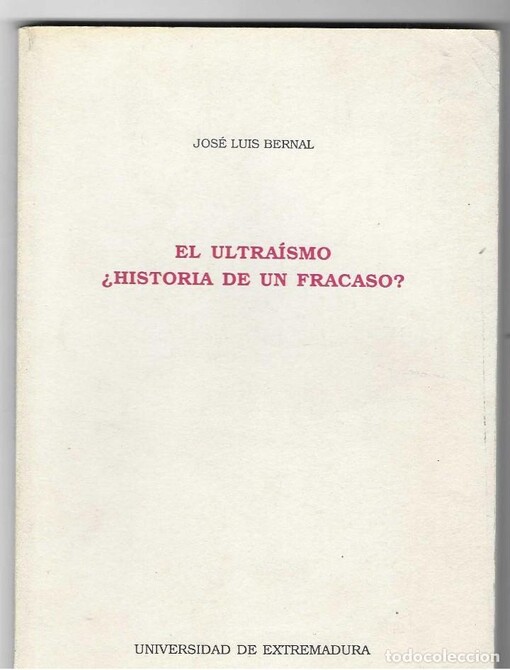 El ultraísmo :