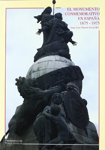 El monumento conmemorativo en Espaňa :