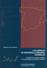Las agencias de desarrollo regional españolas :