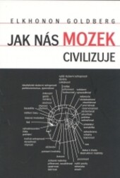 Jak nás mozek civilizuje: čelní laloky a řídící funkce mozku