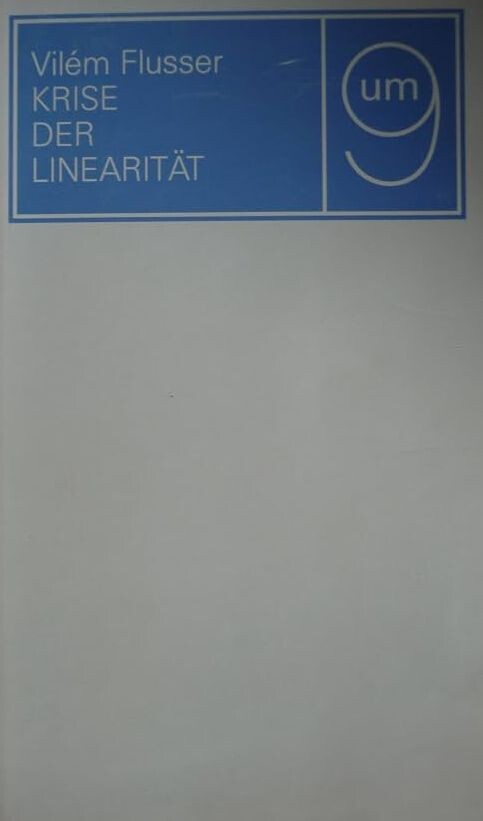 Krise der Linearität :