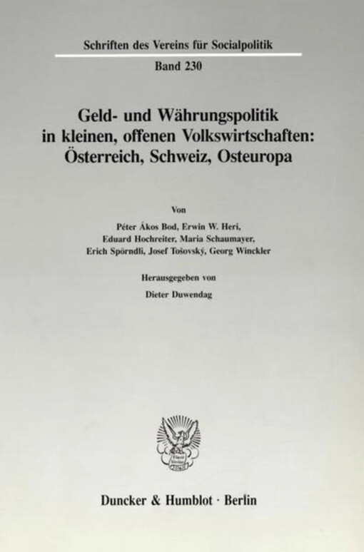 Geld- und Währungspolitik in kleinen, offenen Volkswirtschaften: Österreich, Schweiz, Osteuropa