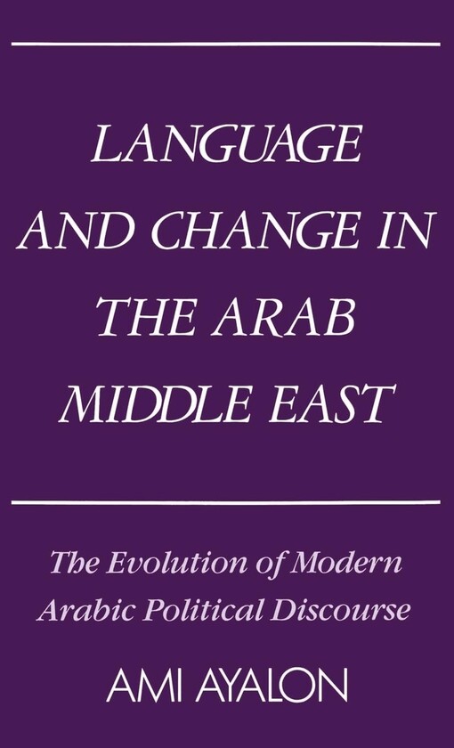 Language and change in the Arab middle east :