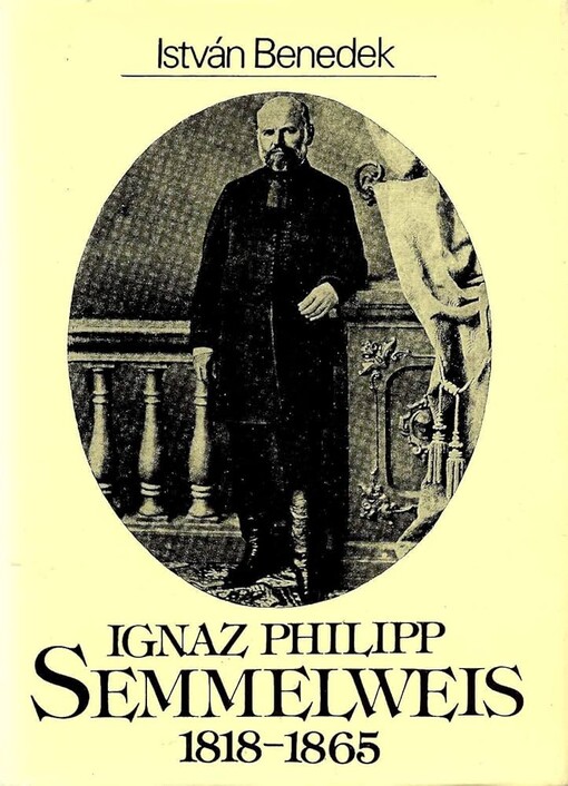 Ignaz Philipp Semmelweis :