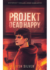 Projekt DeadHappy  (odkaz v elektronickém katalogu)
