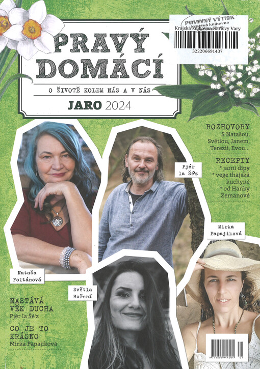 Pravý domácí časopis : kmen : časopis o všem, co je skutečné