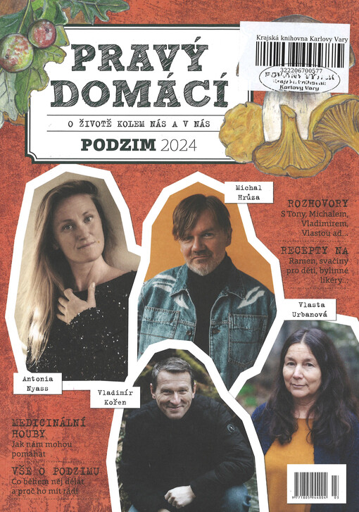 Pravý domácí časopis : kmen : časopis o všem, co je skutečné
