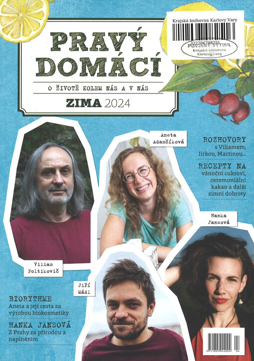 Pravý domácí časopis : kmen : časopis o všem, co je skutečné