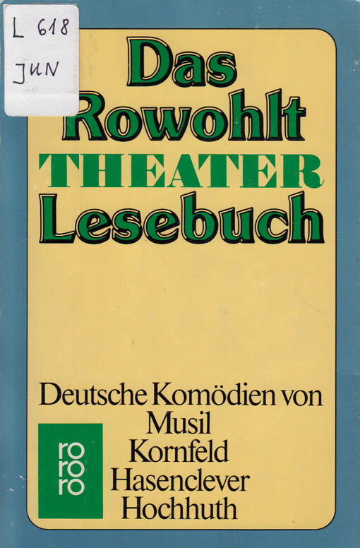 Das Rowohlt Theater Lesebuch