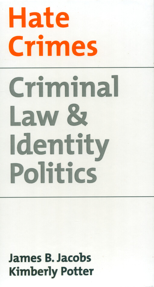 Hate crimes : criminal law & identity politics
