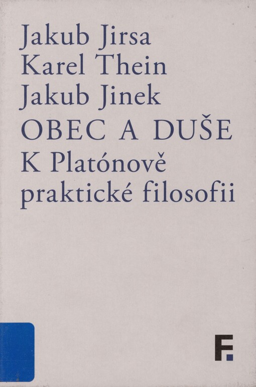 Obec a duše: k Platónově praktické filosofii