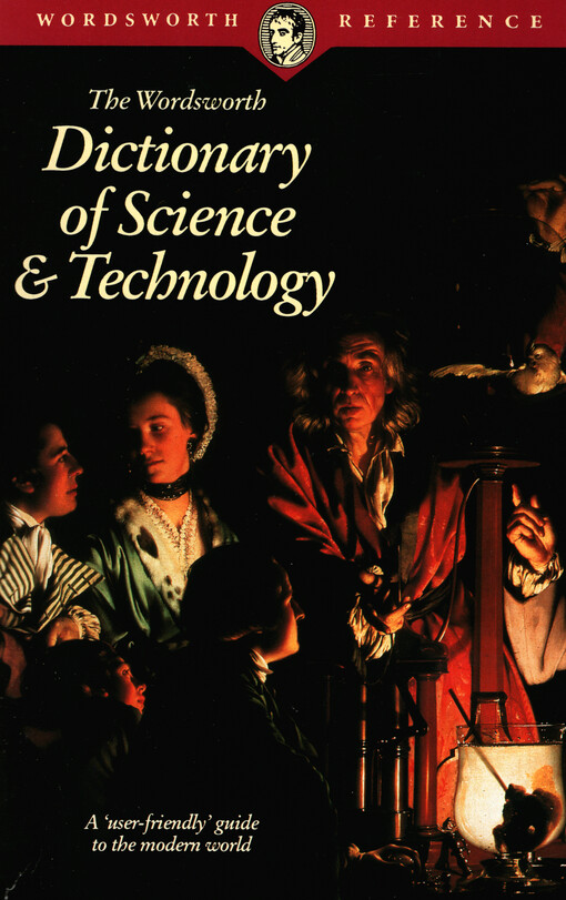 The Wordsworth dictionary of science & technology