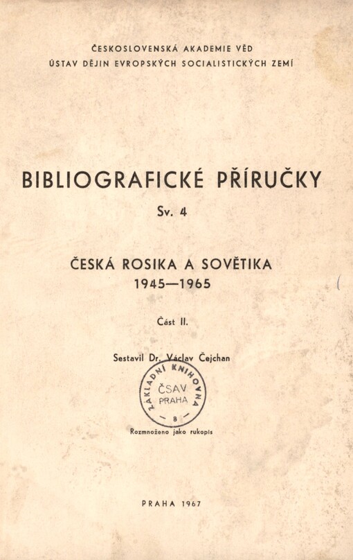 Česká rosika a sovětika 1945-1965