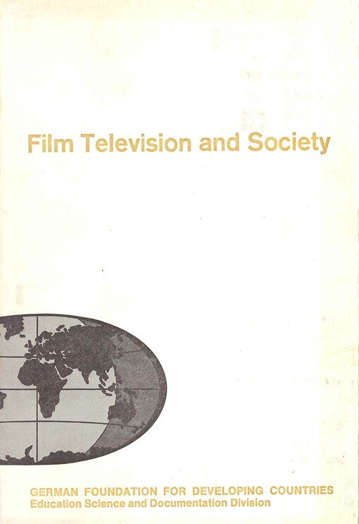 International Conference: Film, Television and Society : final report, Nov. 15-27, 1971, Berlin