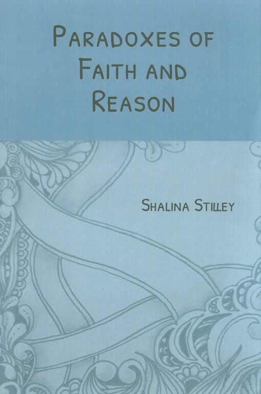 Paradoxes of faith and reason