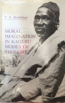 Moral imagination in Kaguru modes of thought /