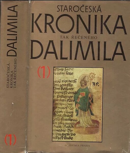 Staročeská kronika tak řečeného Dalimila :vydání textu a veškerého textového materiálu