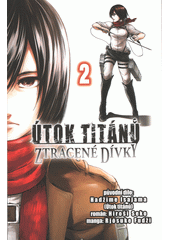 Útok titánů : ztracené dívky. 2  (odkaz v elektronickém katalogu)